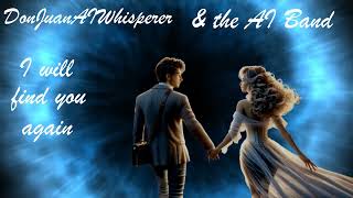 I will find you again 💖 Love Song