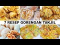 7 RESEP GORENGAN TAKJIL BULAN PUASA ENAK ,GURIH, MURAH