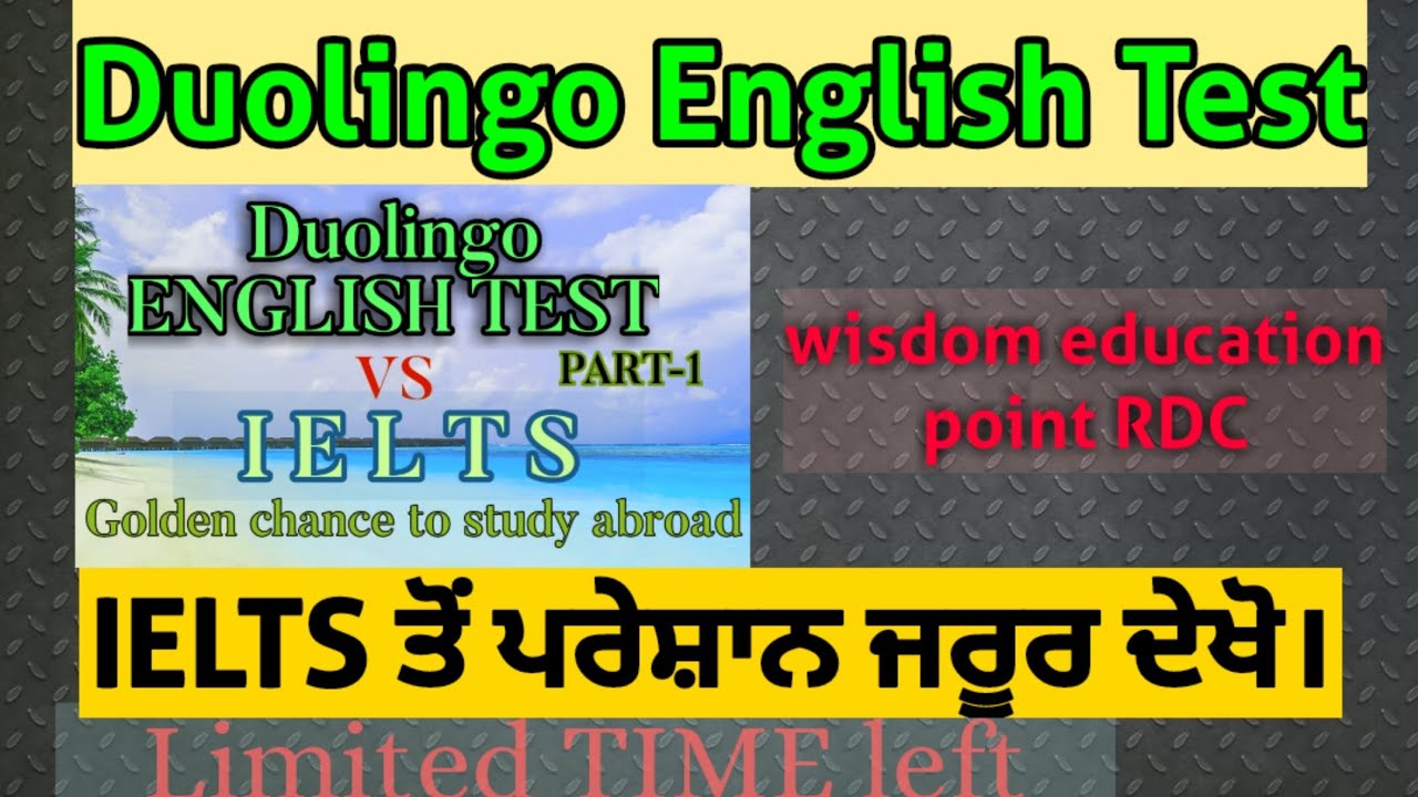 Duolingo ENGLISH TEST VS IELTS Accepted In CANADA IELTS Duolingo ENGLISH TEST VS IELTS Accepted In CANADA IELTS