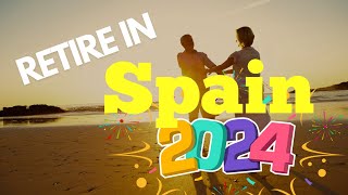 Top Places To Retire In Spain In 2024 - Don't Wait, Make Your Move Today! by Explore Spain 1,842 views 1 year ago 5 minutes, 28 seconds