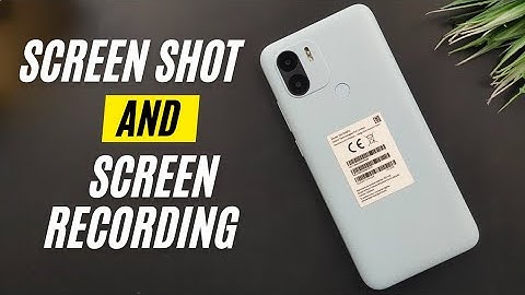 Xiaomi Redmi A1+ Screen Shot & Screen Recording |
