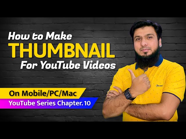 How to Make Thumbnail for Youtube Videos in Mobile & PC 2022 class=