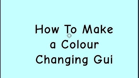 How to make a colour changing gui! (Roblox studio)(first video)