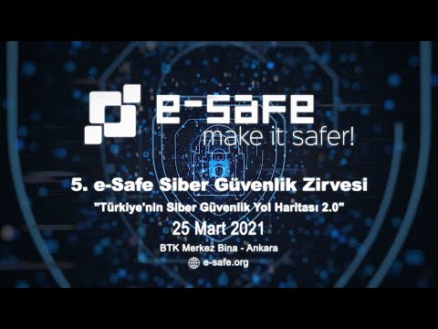 e-Safe, Mart Ayında, “Türkiye’nin Siber Güvenlik Yol Haritası 2.0” Konusunu Masaya Yatıracak