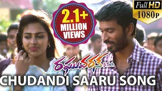 Raghuvaran B.tech Songs - Chudandi Saaru - Dhanush, Amala Paul