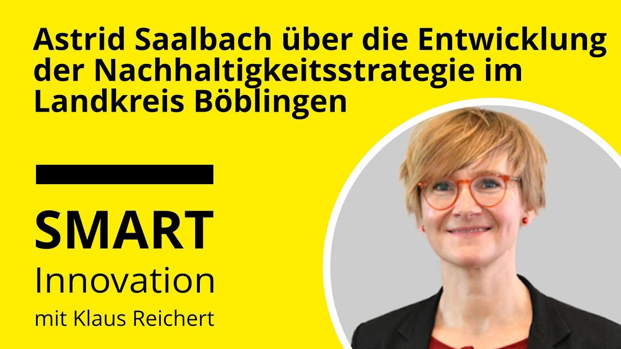 Astrid Saalbach über die Entwicklung der Nachhaltigkeitsstrategie im Landkreis Böblingen