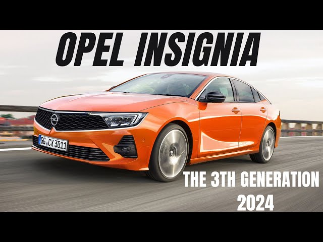 2024-2025 Opel Insignia - The 3th Generation 