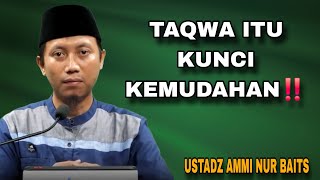 Download Lagu TAQWA: KUNCI KEMUDAHAN HIDUP – Ustadz Ammi Nur Baits MP3 Download Lagu TAQWA: KUNCI KEMUDAHAN HIDUP – Ustadz Ammi Nur Baits MP3