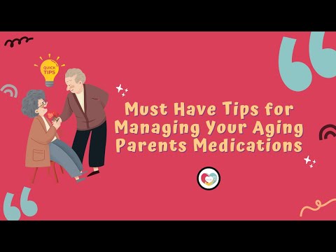 Patient Advocate Match Presents: 5 Must Have Tips to Help You Manage Your Aging Parents Medications