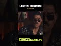 El De Los Lentes Carrera 4 Ep. #peliculasmexicanas #PeliculaDeAccion #oscarlopez #aguilablancatv