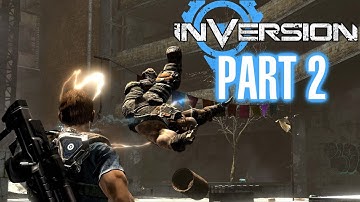 Inversion Vanguard Down - Mission 2 - Gameplay Walkthrough Part 2