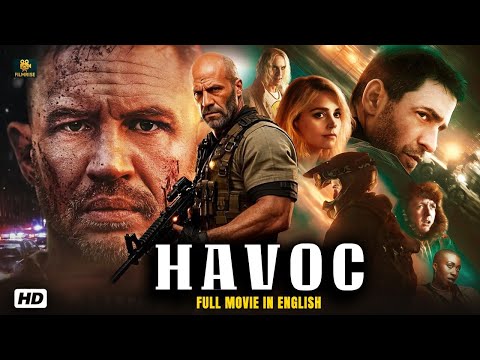 HAVOC 2025 Full English Action Thriller Movie Jason Statham Tom Hardy Style Crime Film HD