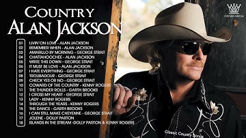 Alan Jackson Greatest Hits Full Album - Best Old Country Songs All Of Time