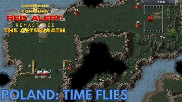 Command & Conquer Red Alert Remastered - Aftermath - POLAND TIME FLIES (Hard)