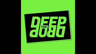 The Deep Drop Ep 167