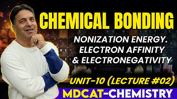 MDCAT I Chemical Bonding I Unit 10 I Lec # 2 I Prof. Wajid Ali Kamboh | WAK Entry Test