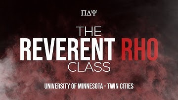 Pi Delta Psi Presents: The Reverent Rho Class