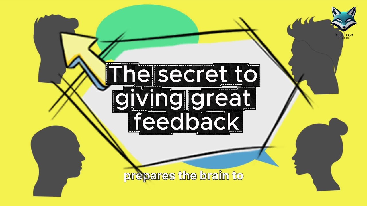 The secret to giving great feedback - YouTube