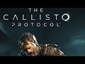 The Callisto Protocol #02 (Nachwirkungen)