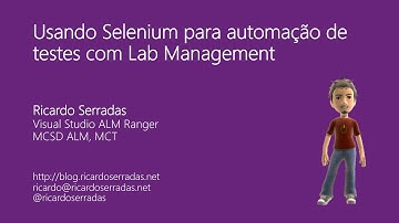 Usando Selenium para automação de testes com Lab Management
