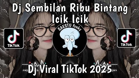 DJ KELAP KELIP DI TENGAH TENGAH LAUT ICIK ICIK - DJ RINDU AKU RINDU KAMU JADI SATU TERBARU 2025 !!