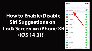 How to Enable/Disable Siri Suggestions on Lock Screen on iPhone XR (iOS 14.2)?