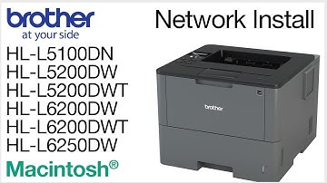 Installing HLL5200DW or HLL6200DW on a wired network - Macintosh® Version