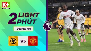 WOLVES - MAN UNITED | THÓI QUEN LÀM ĐAU TIM NGƯỜI HÂM MỘ | SHORT HIGHLIGHTS | NGOẠI HẠNG ANH 23\/24