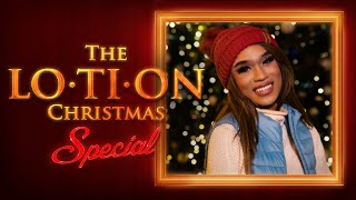 The LO•TI•ON Christmas Special
