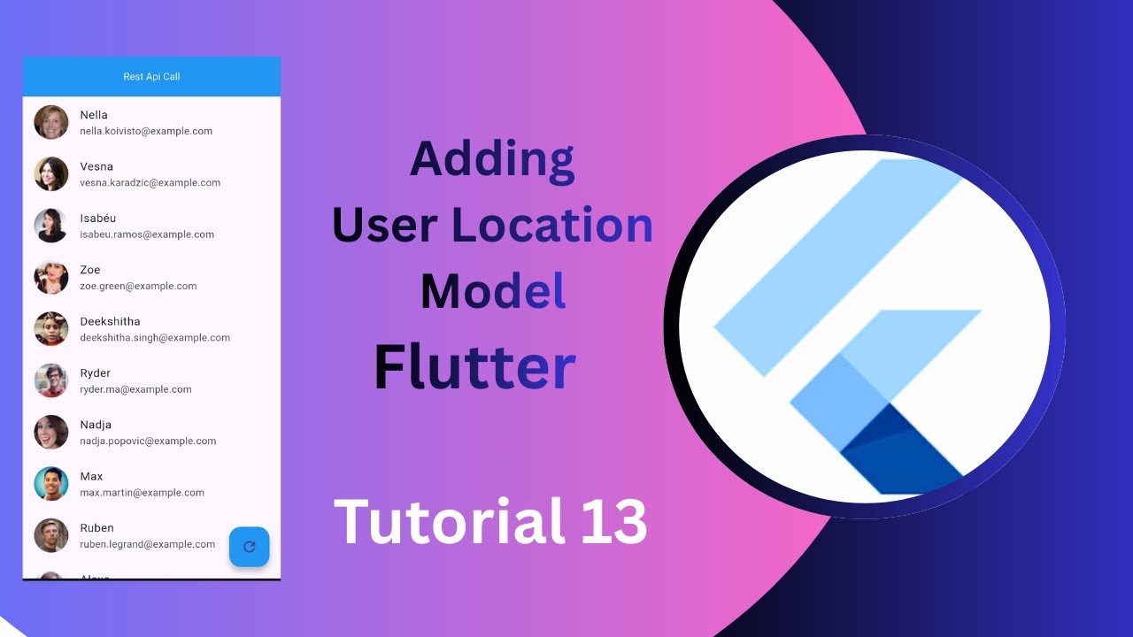 Adding User Location Model to the API call | Flutter REST API Series ...