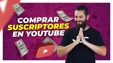 ¿Puedo comprar suscriptores en YouTube?