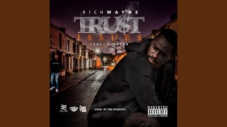 Trust Issues (feat. J RieLa)
