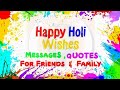 The best 50 holi wishes quotes messages greetings status for family relatives and friends