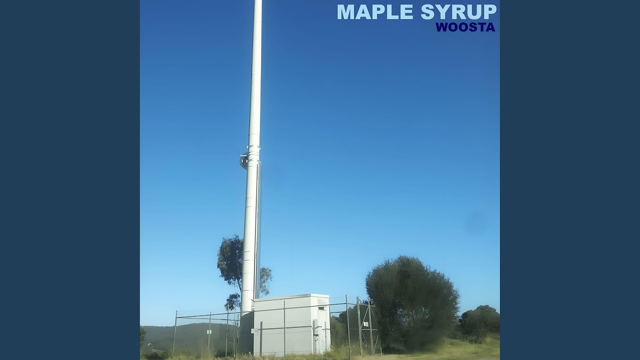 Watch Maple Syrup on YouTube Watch Maple Syrup on YouTube