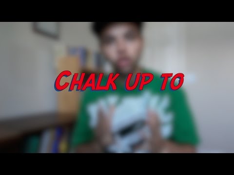 Chalk up to - W14D2 - Daily Phrasal Verbs - Learn English online free video lessons