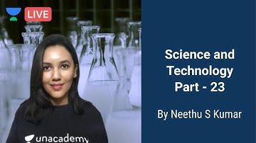 Science and Technology | Part - 23 | KPSC | PSI | SDA | FDA | KAS | Neethu S Kumar