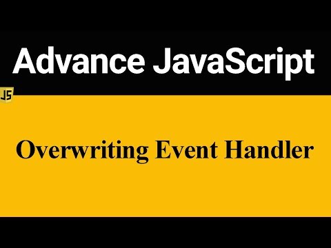 Overwriting Event Handler in JavaScript (Hindi)