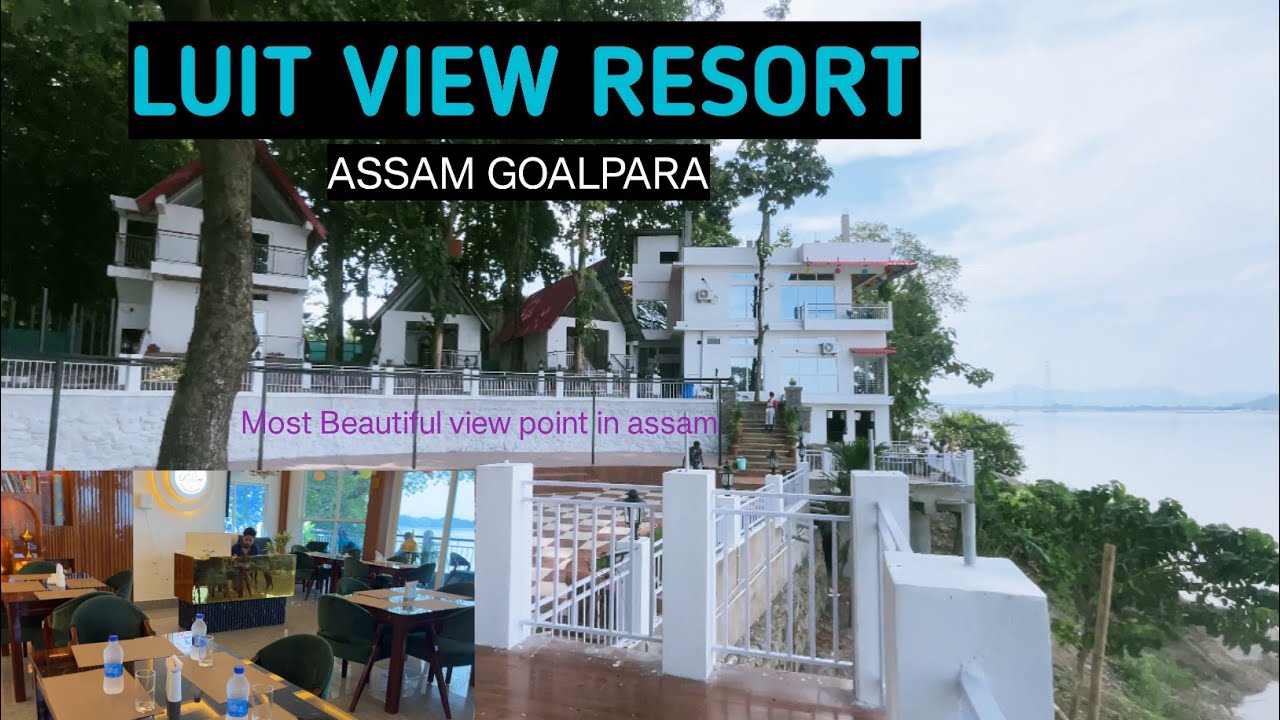 Luit view Resort pancharatna goalpara || pancharatna resort || goalpara pancharatna new resort
