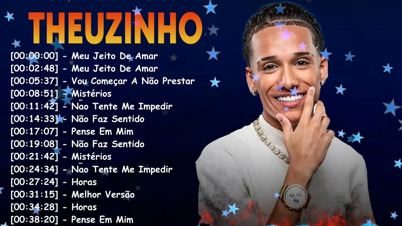 Greatest Hits Theuzinho – Músicas de brega sofrência que doem no coração Top 10