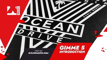 B-Flex Gimme 5 Introduction