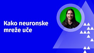 Ajmo skužit - Kako neuronske mreže uče