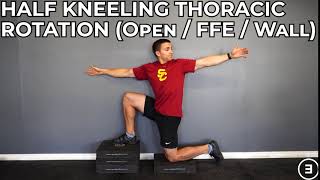Half Kneeling Thoracic Rotation (Open  / FFE / Wall)