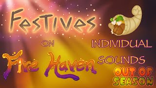 Festives on Fire Haven - Individual Sounds