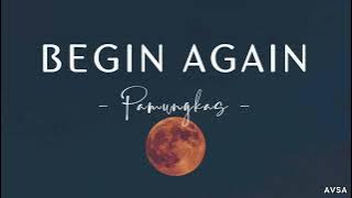 Begin Again - Pamungkas (Easy Lyrics) | Terjemahan Indonesia
