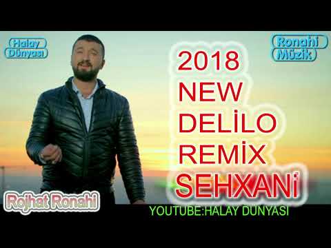 2018 DELİLO SEXHANİ ROJHAT RONAHİ - RONAHİ MÜZİK