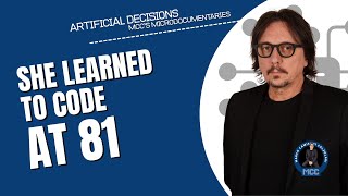 38 - She Learned to Code at 81 #ArtificialDecisions #MCC screenshot 4