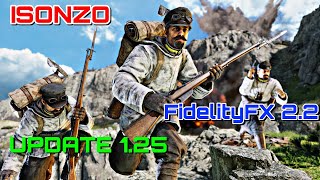 Isonzo New Update 1.25 | Upgrade Console Graphics Resolution FidelityFX 2.2 And More