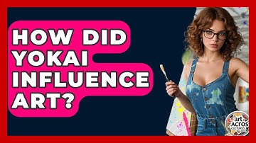 How Did Yokai Influence Art? - Art Across Cultures