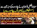 Maulana Fazal Ur Rehman Strong Message To Establishment ||