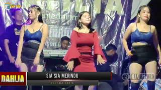 DJ SIA SIA MERINDU - ALL ARTIS DAHLIA Resimi